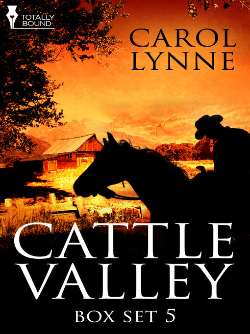Title details for Cattle Valley Box Set 5 by Carol Lynne - Available